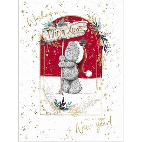 Holding Merry Xmas Sign Post Me to You Bear Christmas Card £1.79